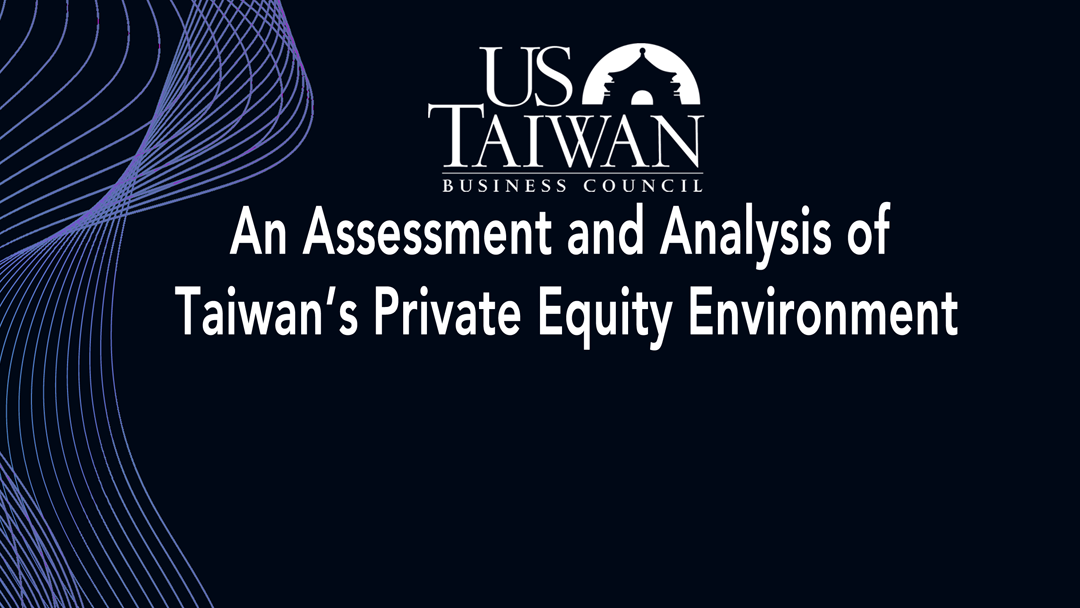 An Assessment and Analysis of Taiwan’s Private Equity Environment