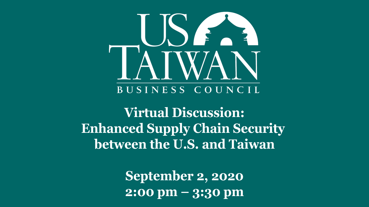 Enhanced Supply Chain Security Between the U.S. and Taiwan