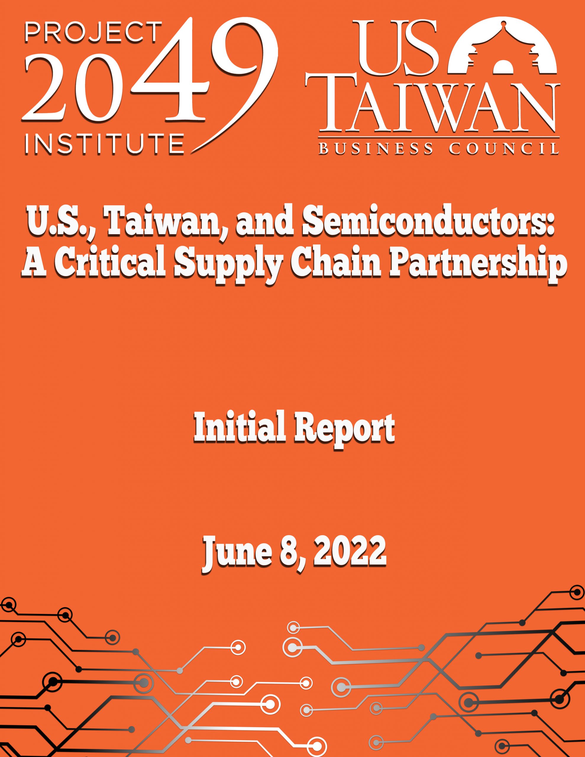 U.S., Taiwan, and Semiconductors: A Critical Supply Chain Partnership